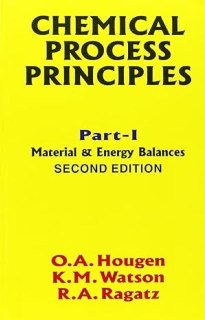 Chemical Process Principles: Material and Energy Balances: Pt .1