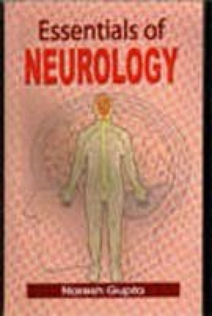 Essentials of Neurology