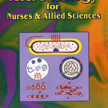 Microbiology for Nurses and Allied Sciences