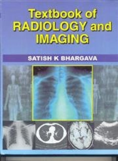 Textbook of Radiology and Imaging