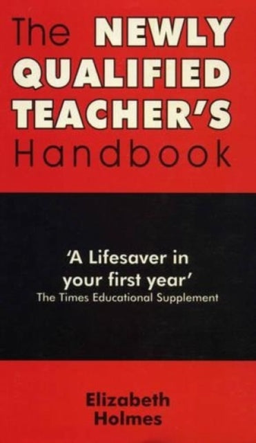 The Newly Qualified Teacher's Handbook