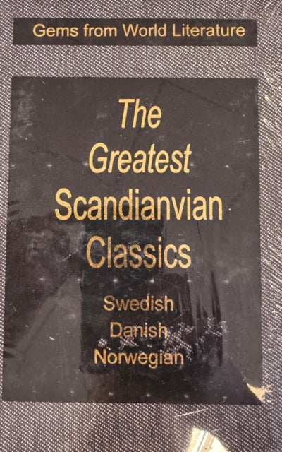 The Greatest Scandinavian: Dutch, Swedish, Danish, and Norwegian Classics