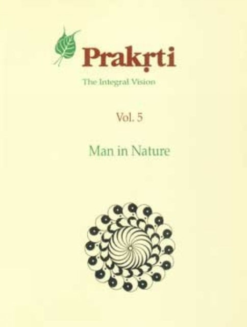 The Oral Tradition: Man in Nature v. 5