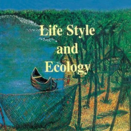 Life Style and Ecology