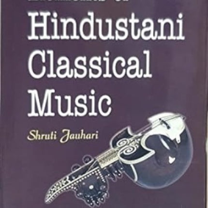 Elements of Hindustani Classical Music