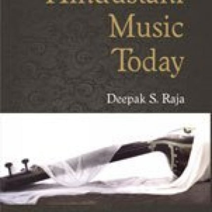 Hindustani Music Today