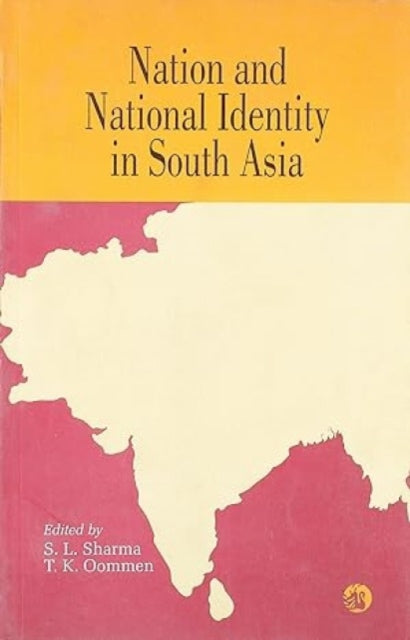 Nation and National Identity in South Asia