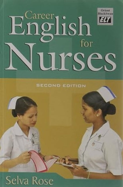 Career English for Nurses