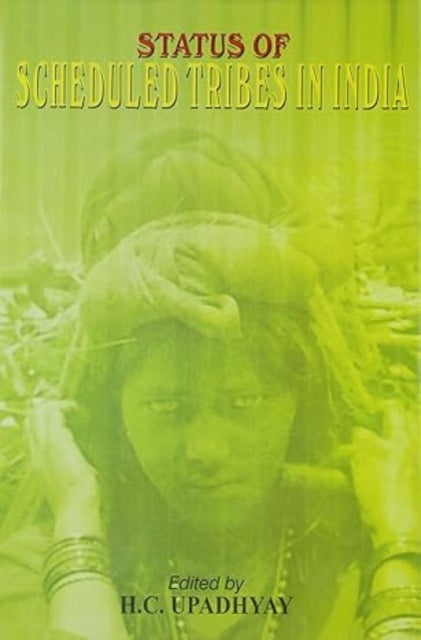 Status of Scheduled Tribes in India