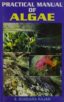 Practical Manual of Algae