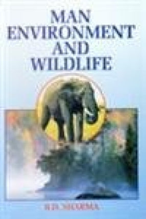 Man, Environment and Wildlife