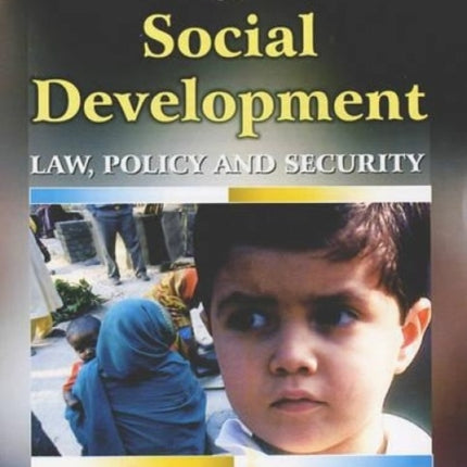 Encyclopaedia of Social Development, Law, Policy and Security