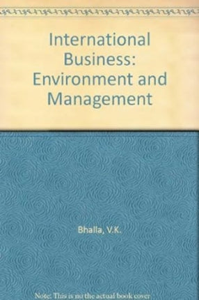 International Business: Environment and Management