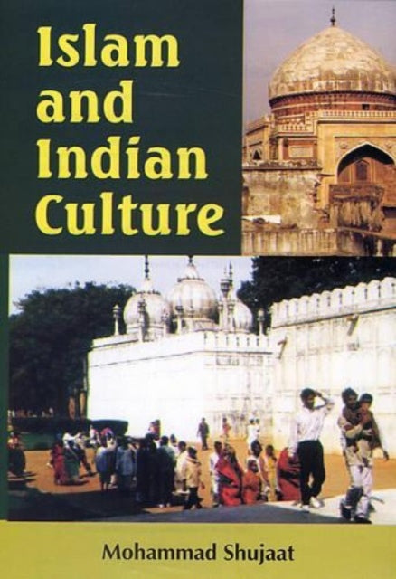 Islam and Indian Culture