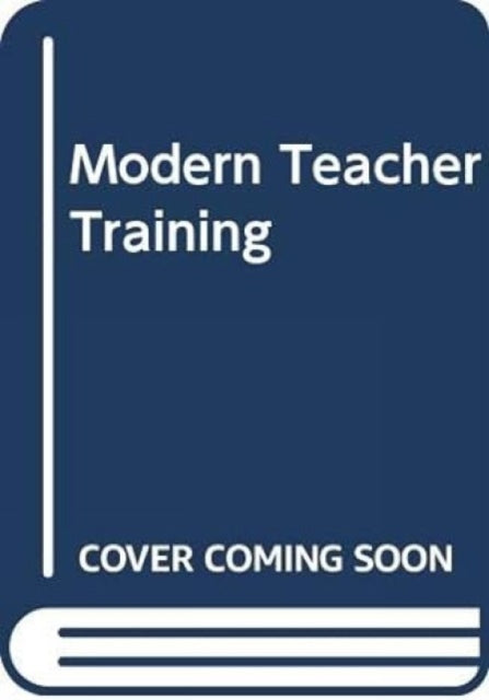 Modern Teacher Training