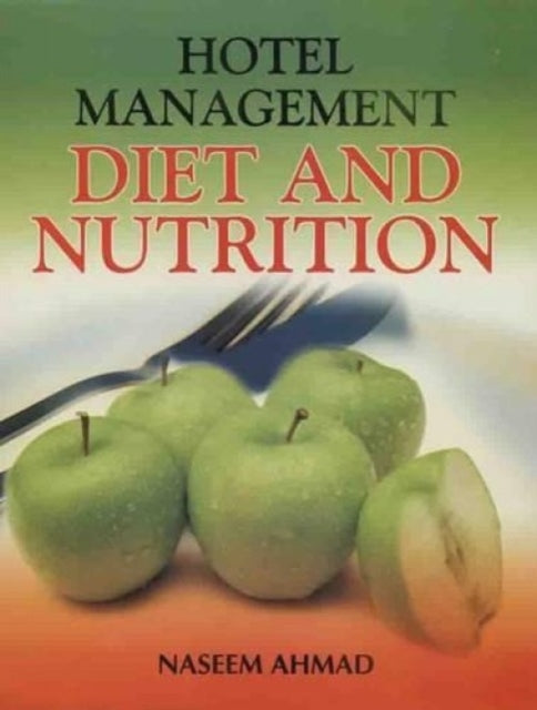 Hotel Management: Diet and Nutrition