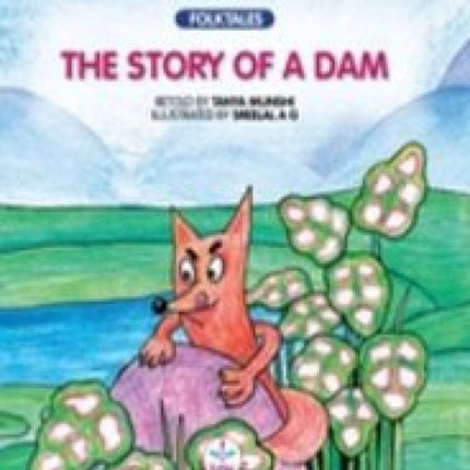 The Story of a Dam