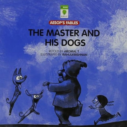 Master and His Dogs