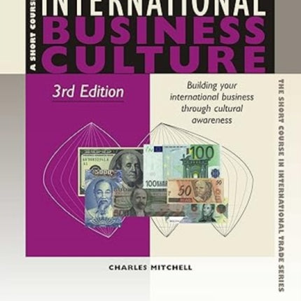 International Business Culture Building Your International Business Through Cultural Awareness