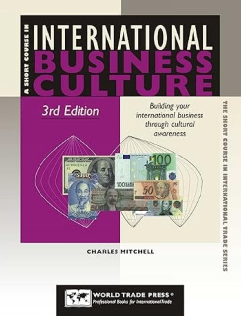 International Business Culture Building Your International Business Through Cultural Awareness