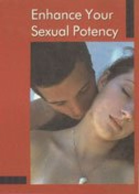 Enhance Your Sexual Potency