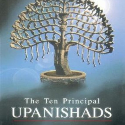 The Ten Principal Upanishads