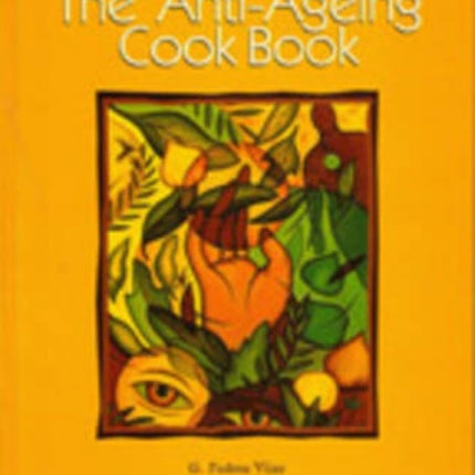 Anti-ageing Cook Book