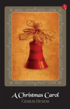 A Christmas Carol by Charles Dickens