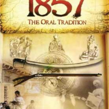 1857 the Oral Tradition