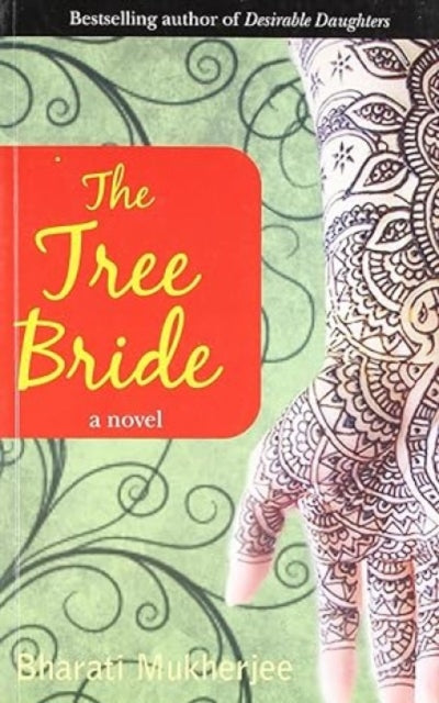 Tree Bride: A Novel