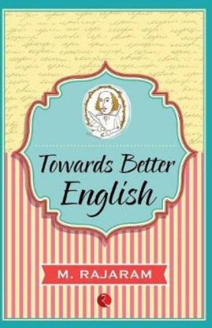 Towards Better English