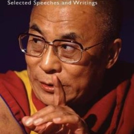 The Political Philosophy of the Dalai Lama: Selected Speeches and Writings