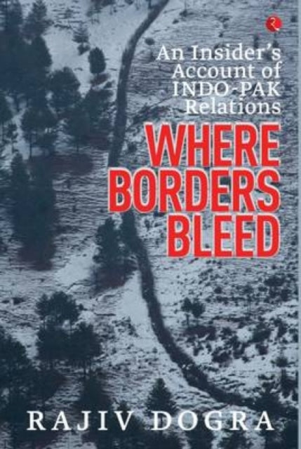 Where Borders Bleed an Insider's Account of