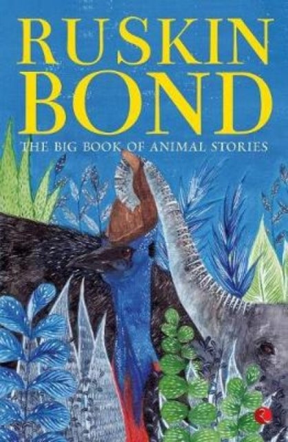 The Big Book of Animal Stories