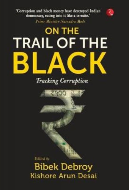 ON THE TRAIL OF THE BLACK: Tracking Corruption