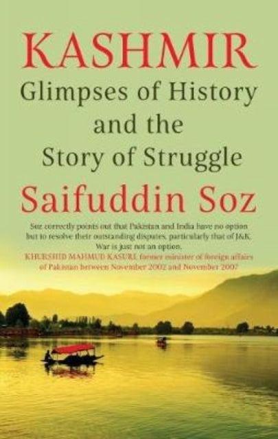 KASHMIR: Glimpses of History and the Story of Struggle