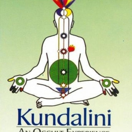 Kundalini: An Occult Experience