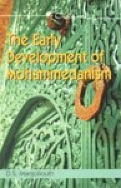 Early Development of Mohammedanism