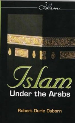 Islam Under the Arabs