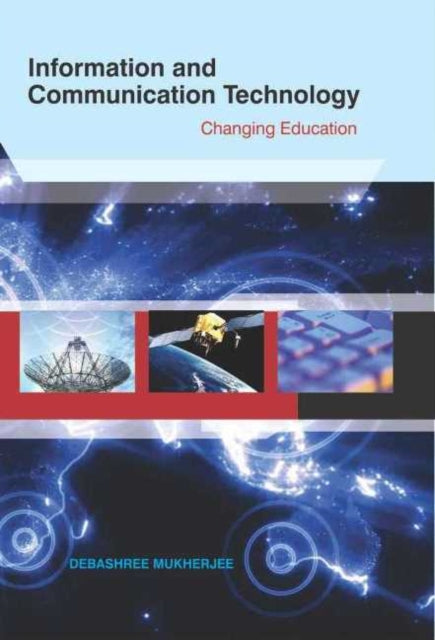 Information & Communication Technology: Changing Education