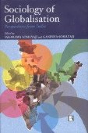 Sociology of Globization: Perspectives from India