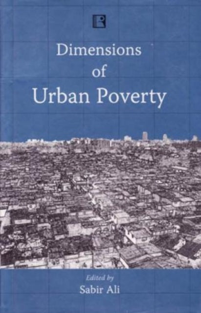 Dimensions of Urban Poverty