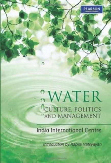 Water: Culture, Politics and Management