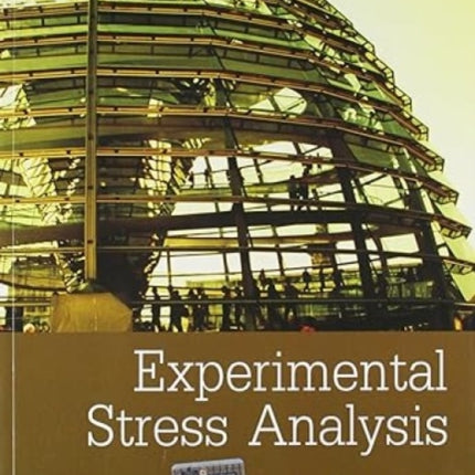 Experimental Stress Analysis