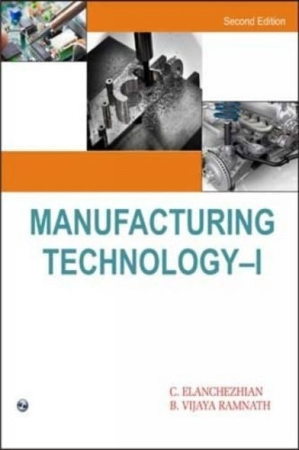 Manufacturing Technology - I