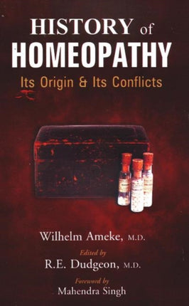 History of Homeopathy: Its Origins & Its Conflicts