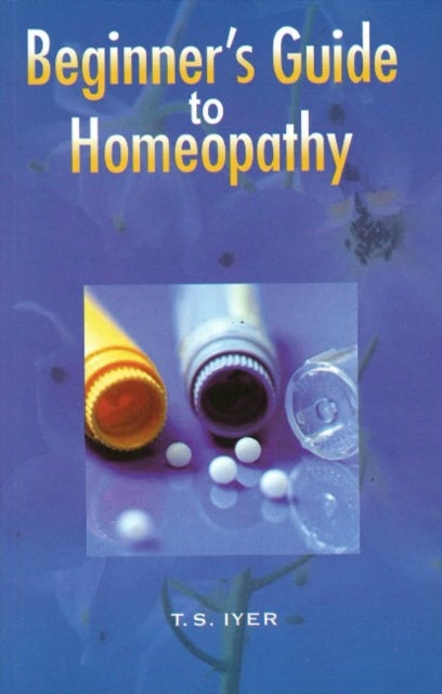 Beginner's Guide to Homeopathy