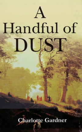 Handful of Dust