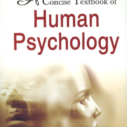 Concise Textbook of Human Psychology