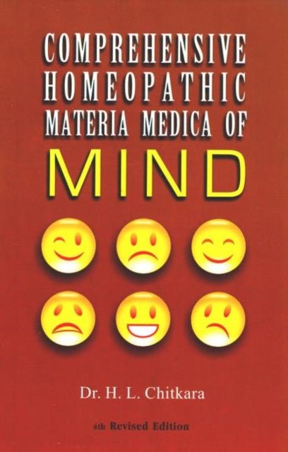 Comprehensive Homeopathic Materia Medica of Mind: 4th Edition